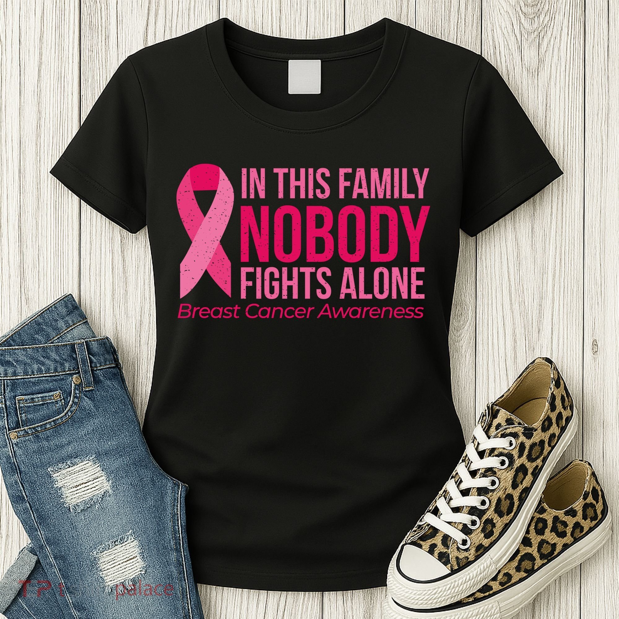 Nobody Fights Alone Breast Cancer Women's T-Shirt