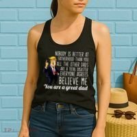Nobody Is Better At Fatherhood Donald Trump Dad Women's Tank Top thumb 2
