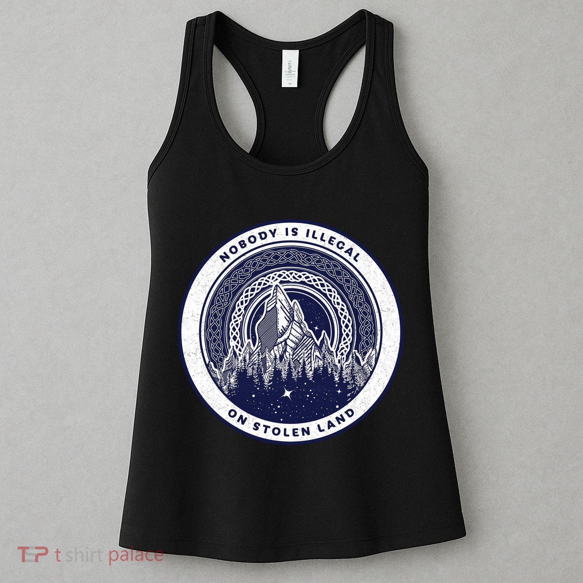 Nobody Is Illegal On Stolen Land Women's Tank Top