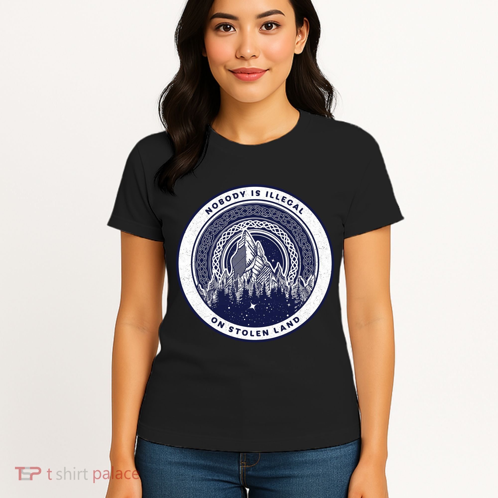 Nobody Is Illegal On Stolen Land Women's T-Shirt