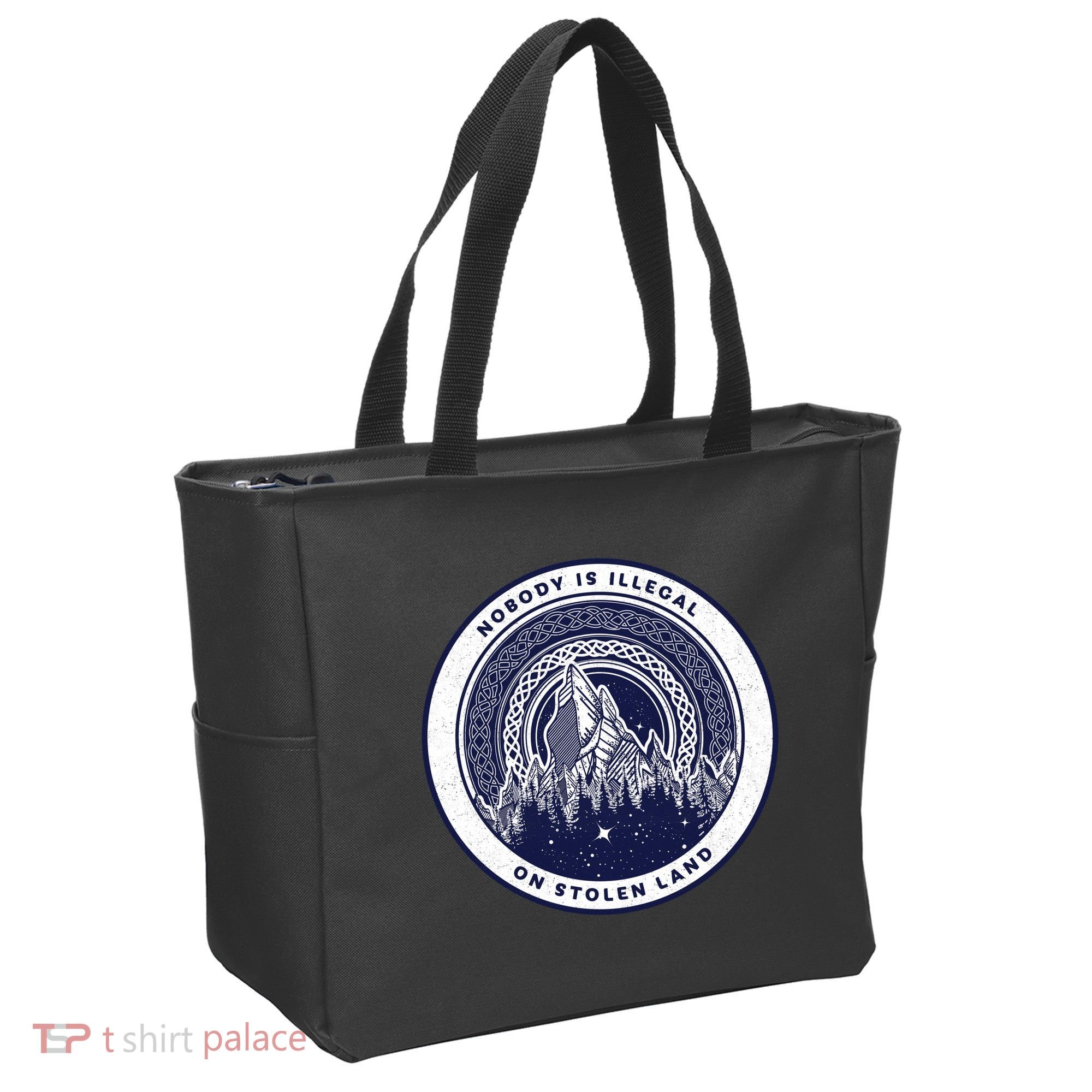 Nobody Is Illegal On Stolen Land Tote Bag