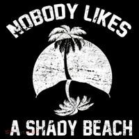 Nobody Likes A Shady Beach Women's Tank Top thumb 5