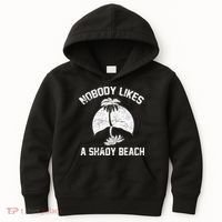 Nobody Likes A Shady Beach Kids Hoodie thumb 0