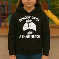 Nobody Likes A Shady Beach Kids Hoodie thumb 3