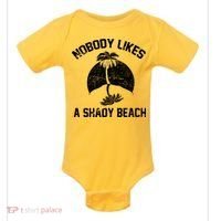 Nobody Likes A Shady Beach Baby Bodysuit thumb 0