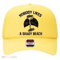 Nobody Likes A Shady Beach Hat thumb 0