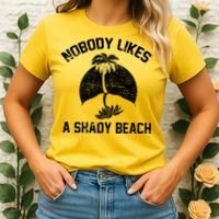 Nobody Likes A Shady Beach Women's T-Shirt thumb 2
