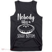 Nobody Likes A Soggy Bottom Tank Top thumb 0