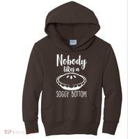 Nobody Likes A Soggy Bottom Kids Hoodie thumb 0