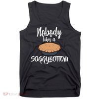 Nobody likes A Soggy Bottom Funny Baking Tank Top thumb 0