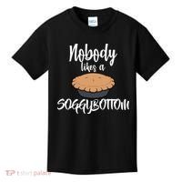 Nobody likes A Soggy Bottom Funny Baking Kids T-Shirt thumb 0