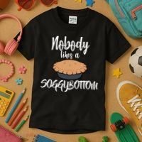 Nobody likes A Soggy Bottom Funny Baking Kids T-Shirt thumb 3