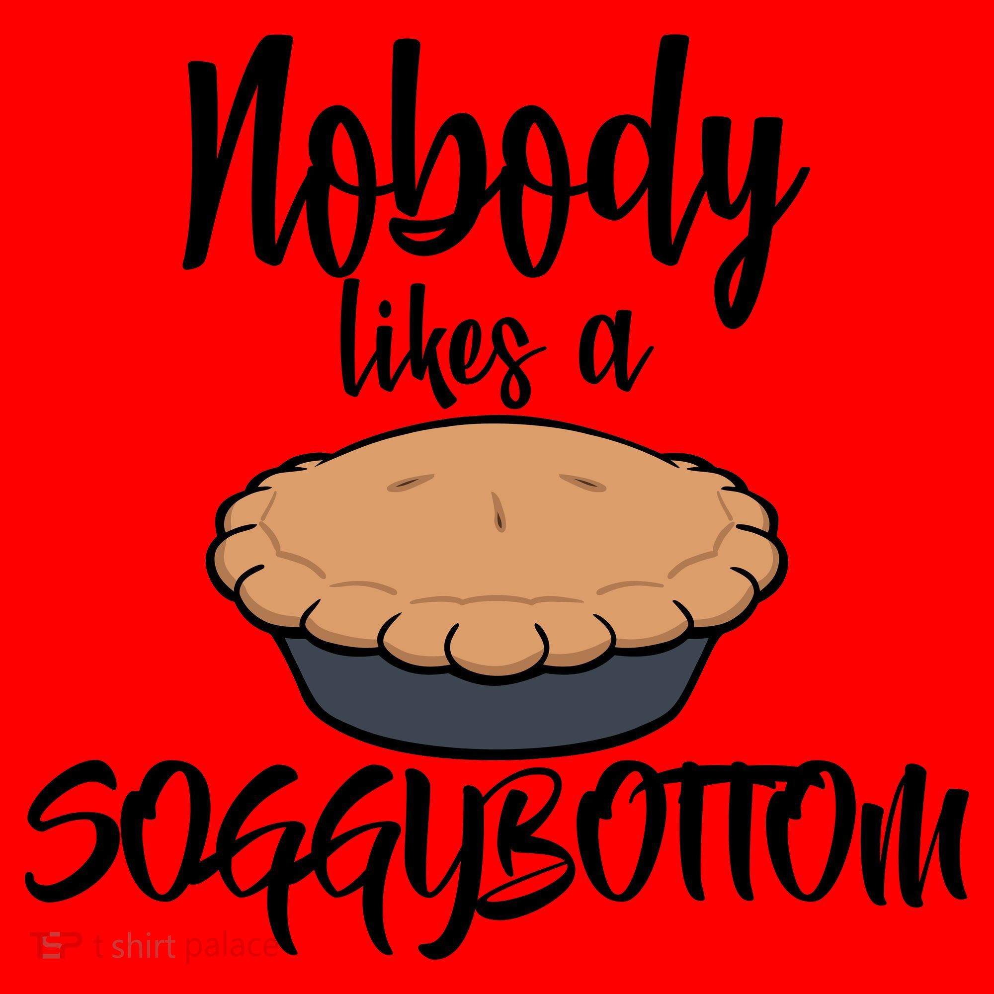 Nobody likes A Soggy Bottom Funny Baking Santa Hat
