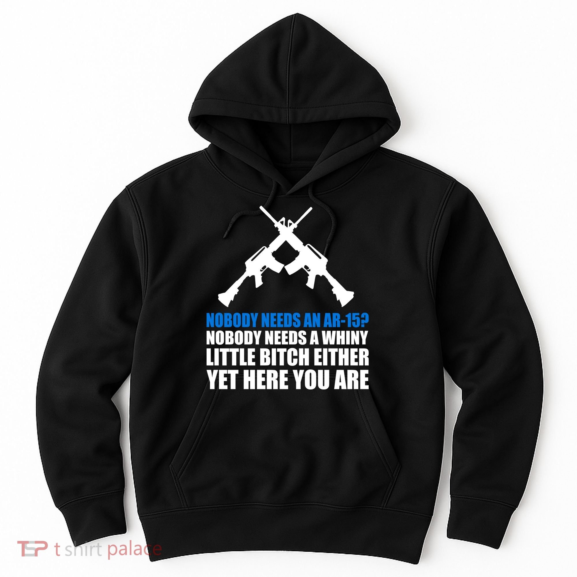 Nobody Needs An AR-15 Rifle Pro Gun Rights Hoodie
