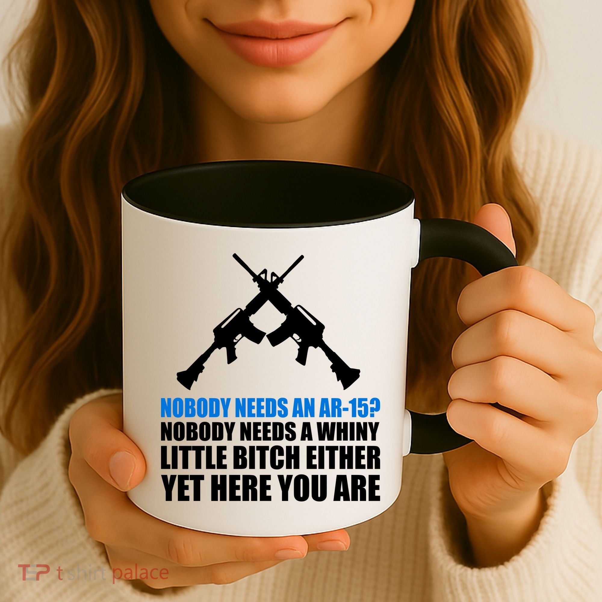 Nobody Needs An AR-15 Rifle Pro Gun Rights Coffee Mug