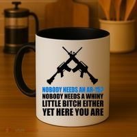 Nobody Needs An AR-15 Rifle Pro Gun Rights Coffee Mug thumb 4