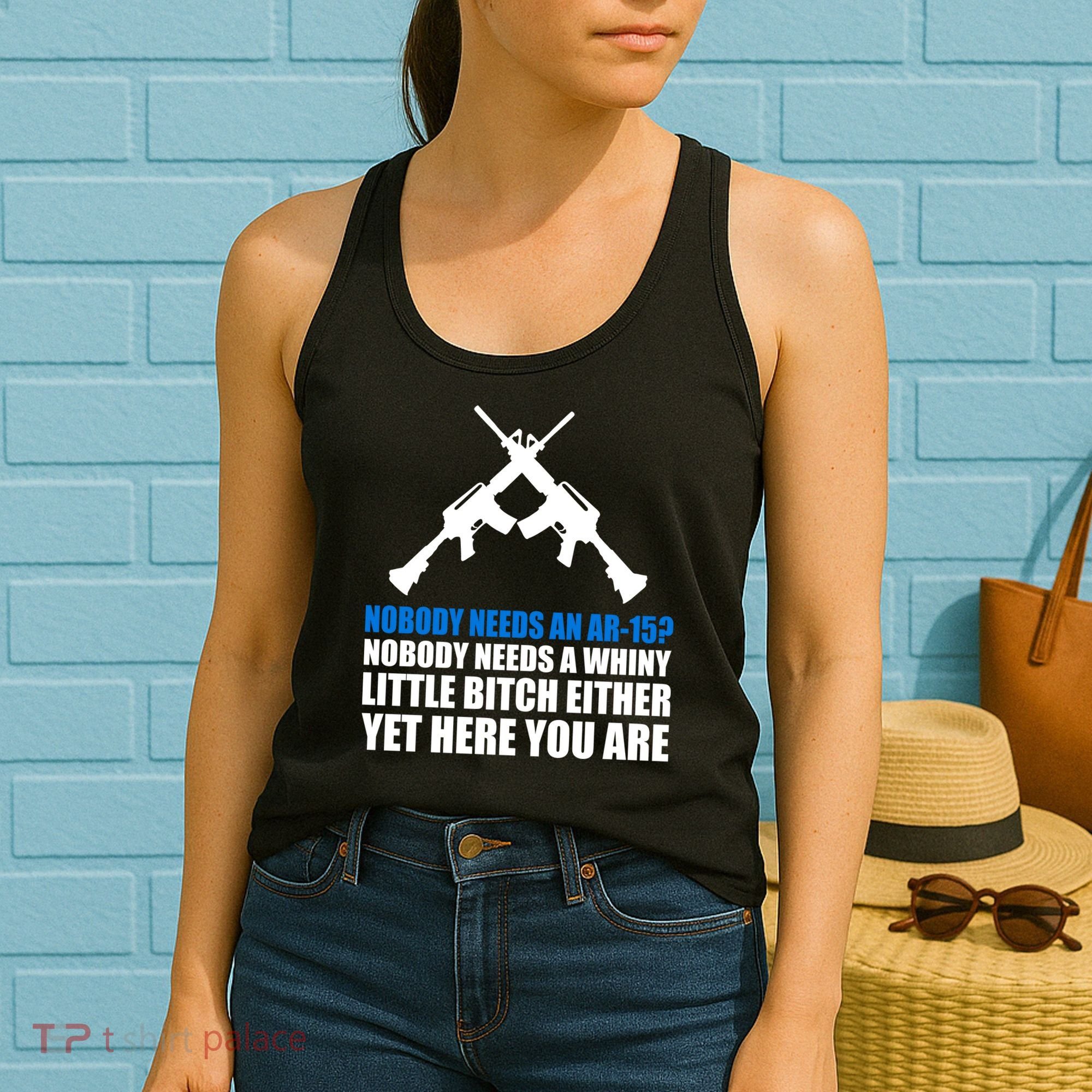 Nobody Needs An AR-15 Rifle Pro Gun Rights Women's Tank Top