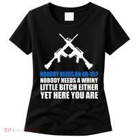 Nobody Needs An AR-15 Rifle Pro Gun Rights Women's T-Shirt thumb 0