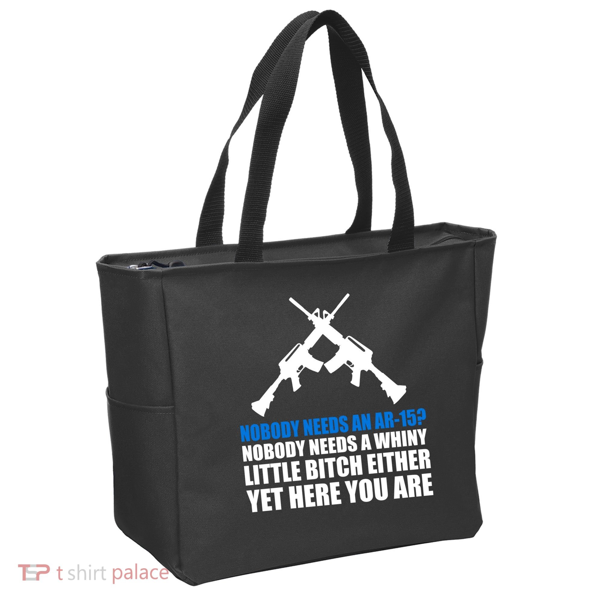 Nobody Needs An AR-15 Rifle Pro Gun Rights Tote Bag