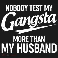Nobody Test My Gangsta More Than My Husband Backpack thumb 2