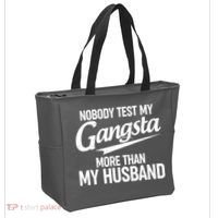 Nobody Test My Gangsta More Than My Husband Tote Bag thumb 2