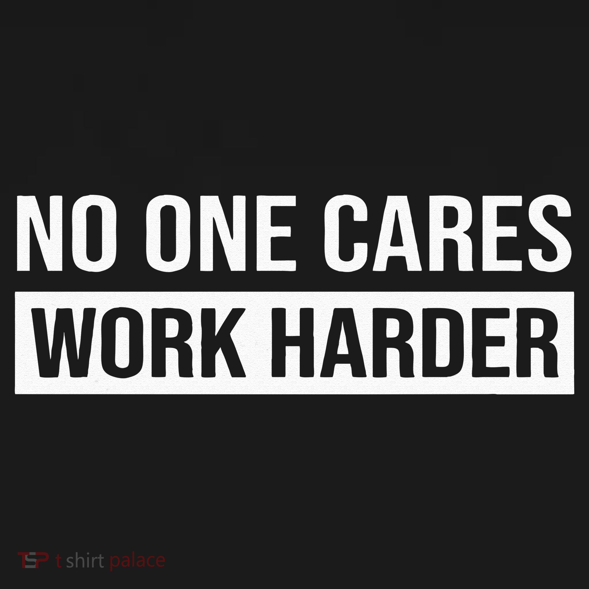 No One Cares Work Harder Motivational Workout & Gym Baby Bodysuit