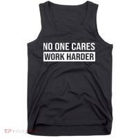 No One Cares Work Harder Motivational Workout & Gym Tank Top thumb 0