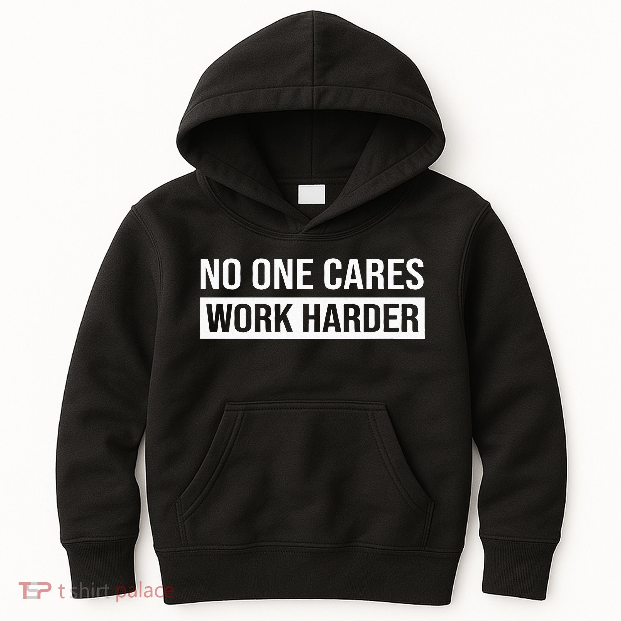 No One Cares Work Harder Motivational Workout & Gym Kids Hoodie