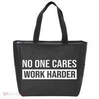 No One Cares Work Harder Motivational Workout & Gym Tote Bag thumb 0