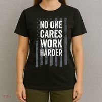 No One Cares Work Harder Motivational Workout Gym ON BACK T-Shirt thumb 4