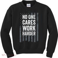 No One Cares Work Harder Motivational Workout Gym ON BACK Kids Sweatshirt thumb 0