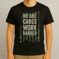 No One Cares Work Harder Motivational Workout Gym T-Shirt thumb 3