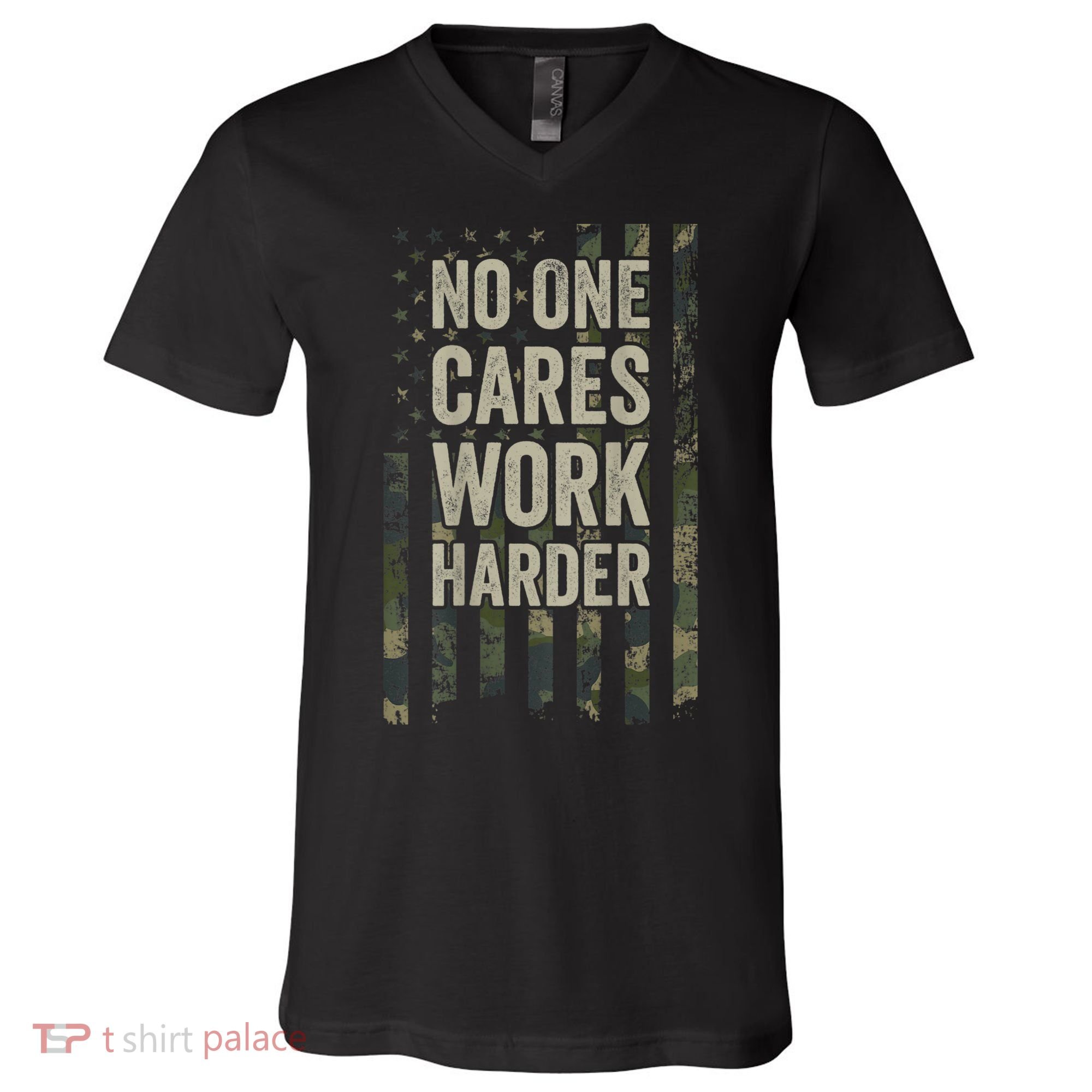 No One Cares Work Harder Motivational Workout Gym V-Neck T-Shirt