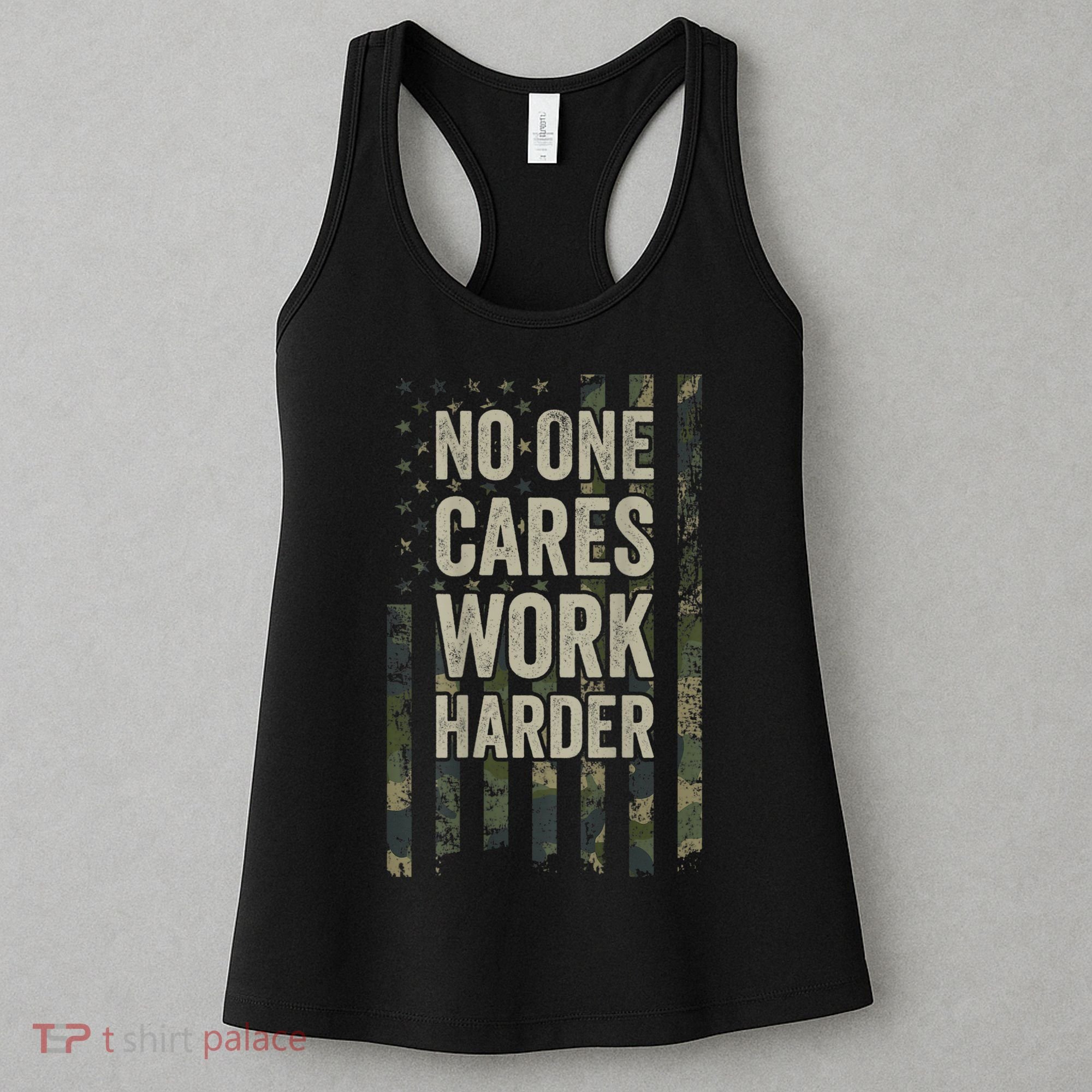 No One Cares Work Harder Motivational Workout Gym Women's Tank Top