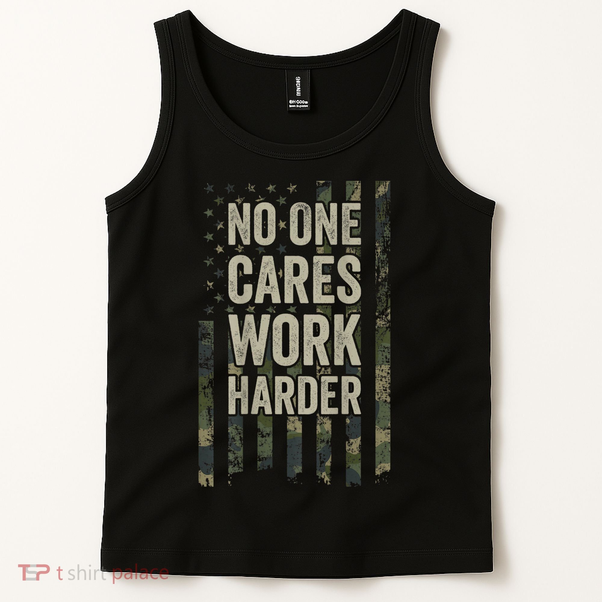 No One Cares Work Harder Motivational Workout Gym Tank Top