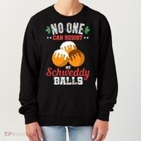 No One Can Resist My Schweddy Ball Candy Gift Women's Sweatshirt thumb 0