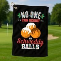 No One Can Resist My Schweddy Ball Candy Gift Golf Towel thumb 1