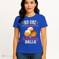 No One Can Resist My Schweddy Ball Candy Gift Women's T-Shirt thumb 4