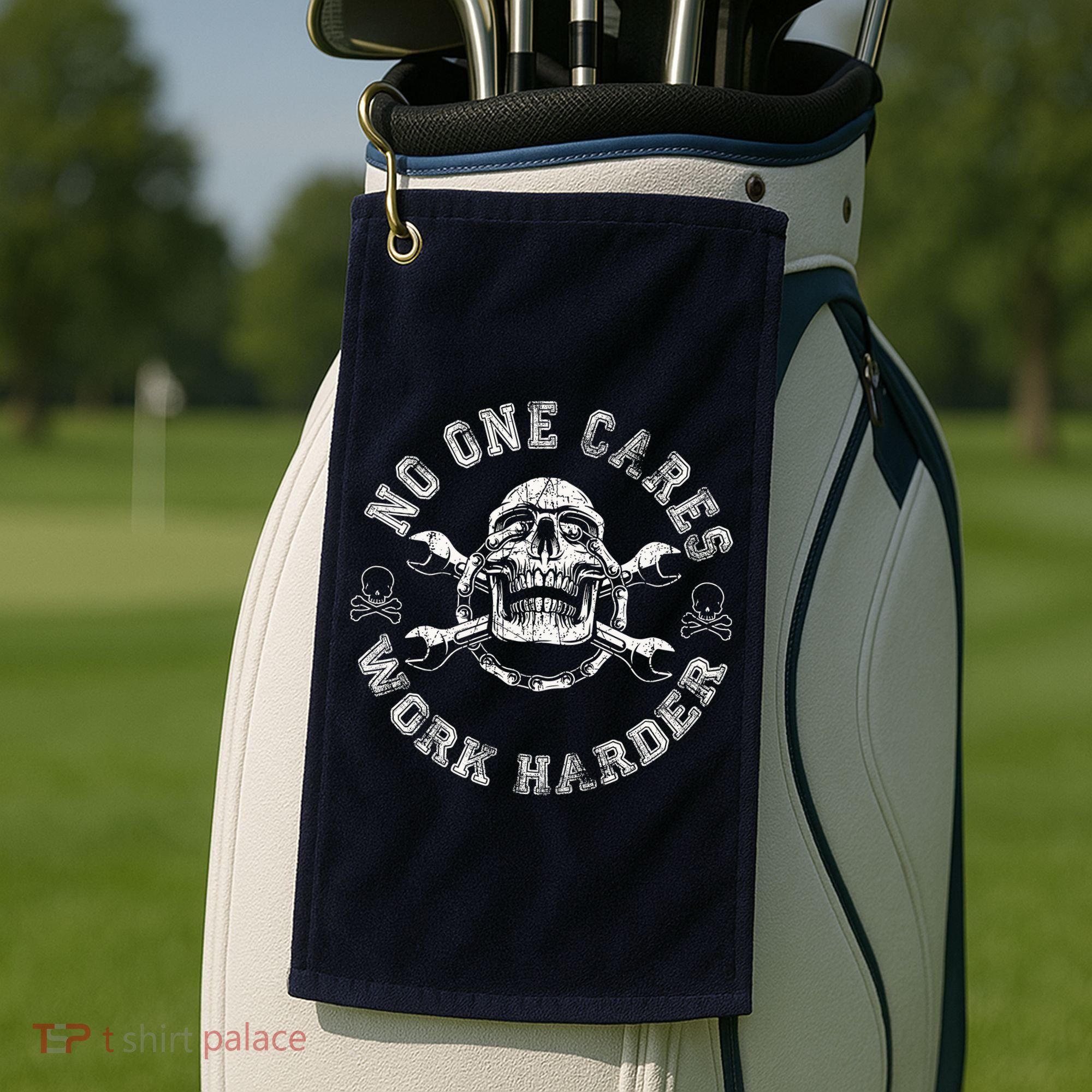 No One Cares Work Harder Skull Engineer Golf Towel