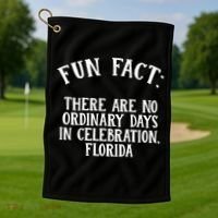 No Ordinary Days In Celebration Florida Pun Fl Joke Cute Gift Golf Towel thumb 1