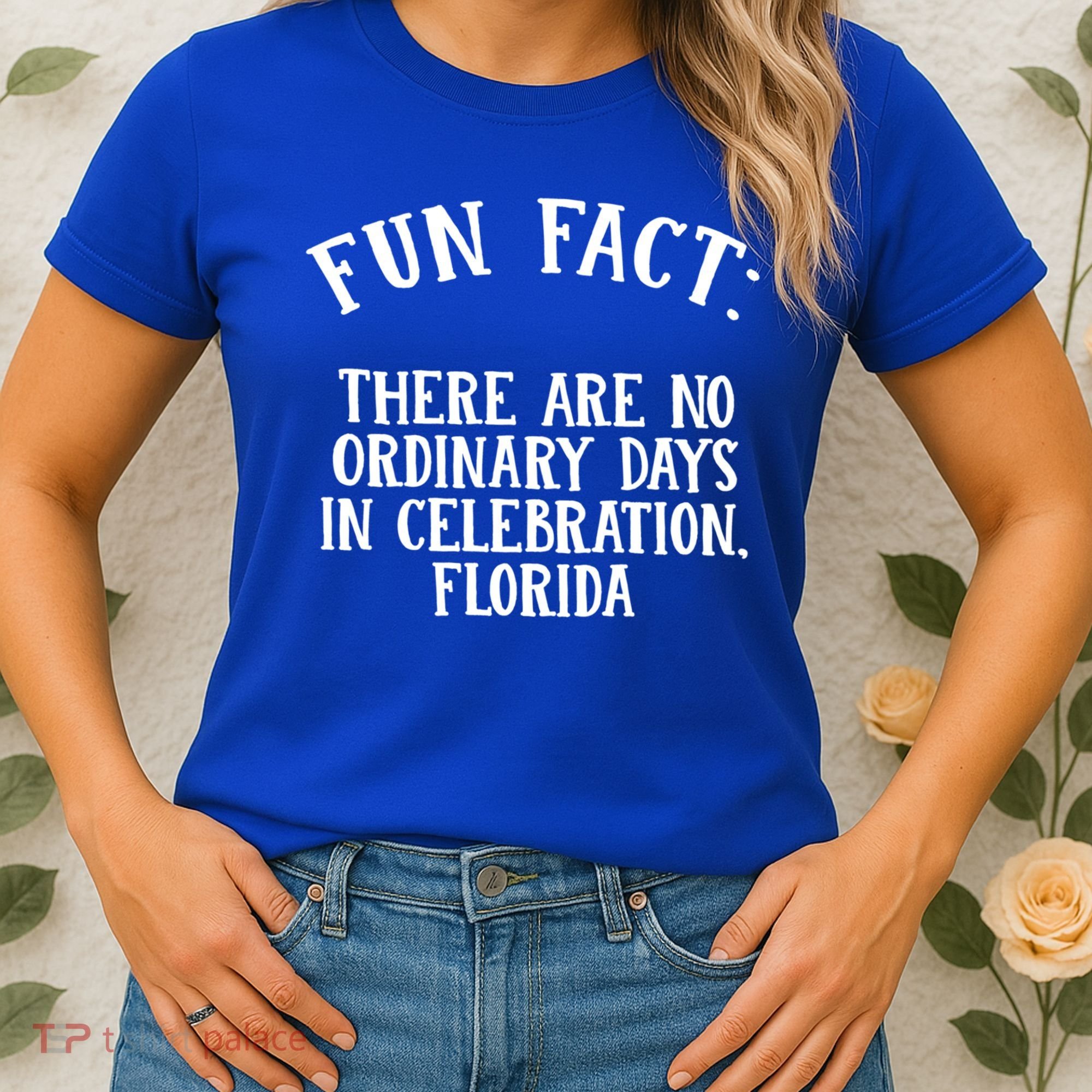 No Ordinary Days In Celebration Florida Pun Fl Joke Cute Gift Women's T-Shirt