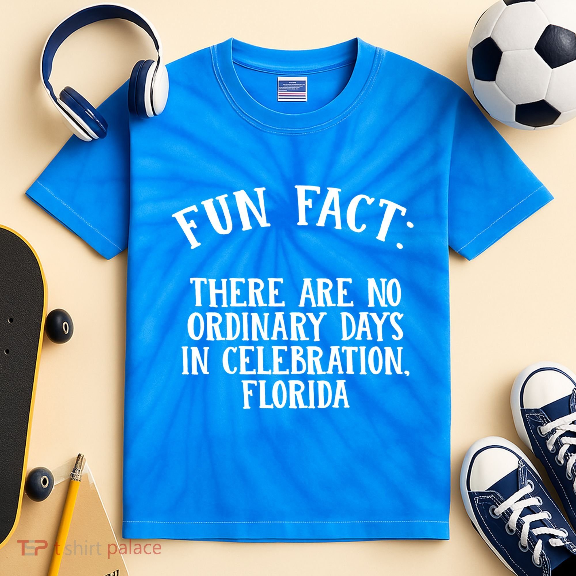 No Ordinary Days In Celebration Florida Pun Fl Joke Cute Gift Kids Tie-Dye T-Shirt