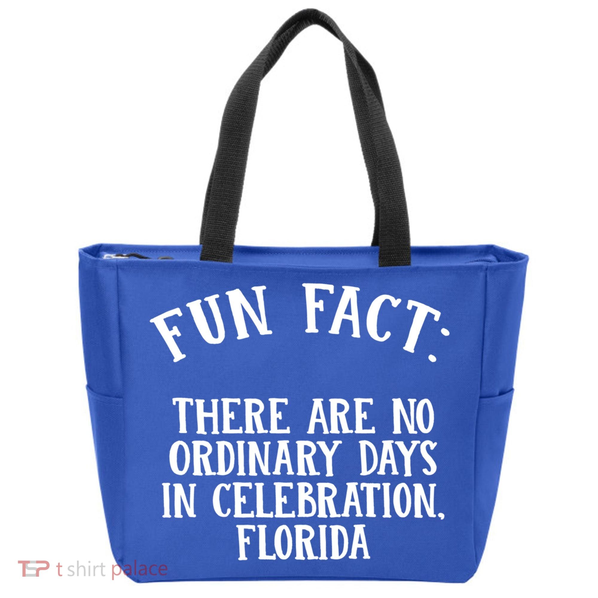 No Ordinary Days In Celebration Florida Pun Fl Joke Cute Gift Tote Bag