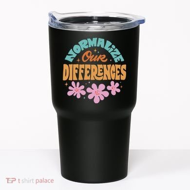 Normalize Our Differences Tumbler
