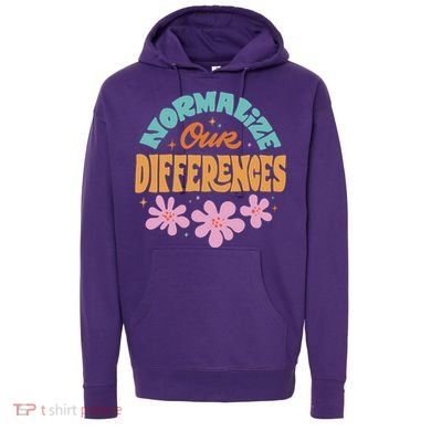 Normalize Our Differences Hoodie