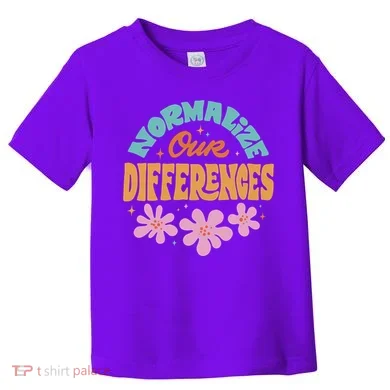 Normalize Our Differences Toddler T-Shirt