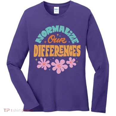 Normalize Our Differences Women's Long Sleeve Shirt