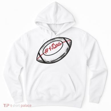 Number One Dad Football Gift Hoodie