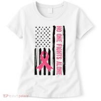 No One Fights Alone Breast Cancer Usa Ribbon Women's T-Shirt thumb 0