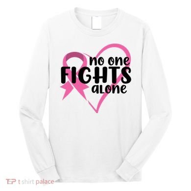 No One Fights Alone Breast Cancer Heart Long Sleeve Shirt